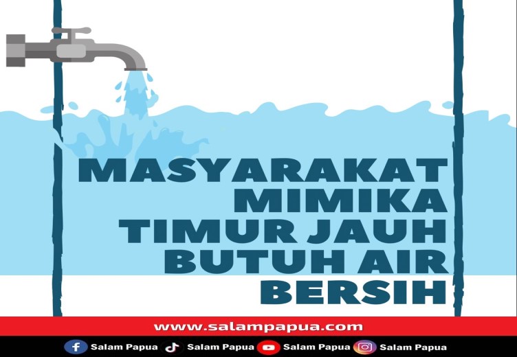 Masyarakat Mimika Timur Jauh Berharap Air Bersih Bisa Mengalir Tahun Ini