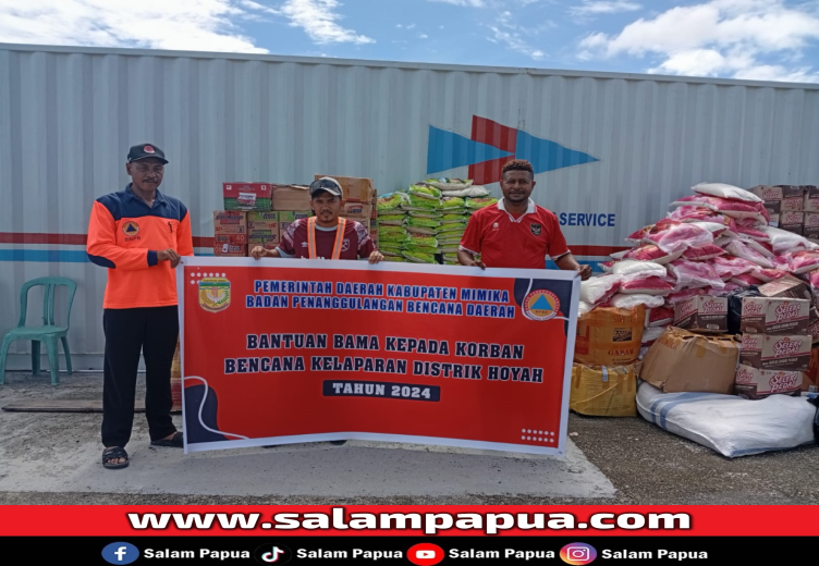 Pemkab Mimika Telah Kirimkan Bantuan Bama Ke Distrik Hoeya