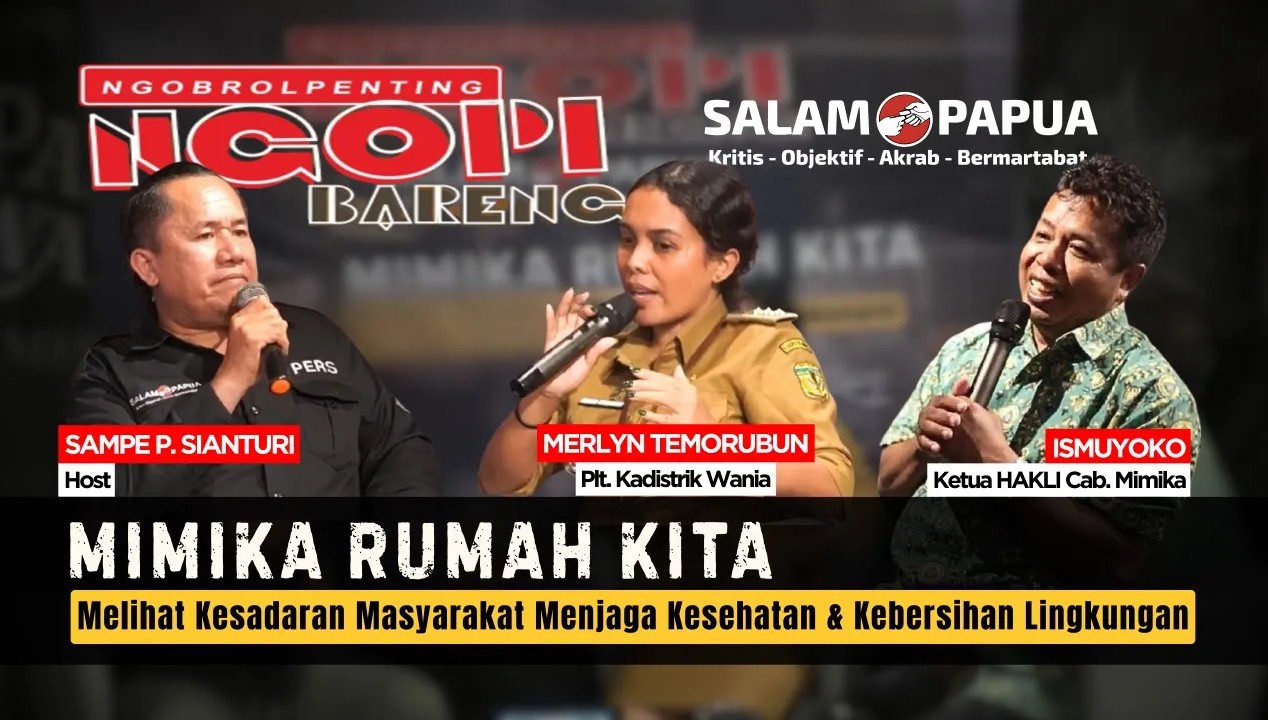 Ngopi Bareng Salam Papua Edisi 9 Februari 2026